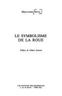 Cover of: Le symbolisme de la roue