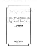 Cover of: Queen Victoria's Highland journals by Victoria Queen of Great Britain