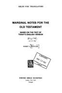 Cover of: Marginal notes for the Old Testament: based on the text of Today's English version