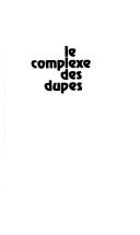 Cover of: Le complexe des dupes