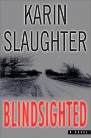 Cover of: Blindsighted by Karin Slaughter