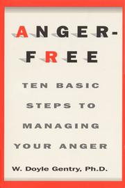 Cover of: Anger-Free: Ten Basic Steps to Managing Your Anger