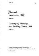 Cover of: Plan- och byggtermer 1980: Sv-E-F-D = Glossary of planning and building terms 1980 : Sv-E-F-D.