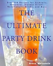 Cover of: The ultimate party drink book