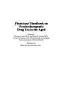 Cover of: Physicians' handbook on psychotherapeutic drug use in the aged
