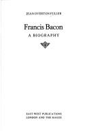 Cover of: Francis Bacon, a biography