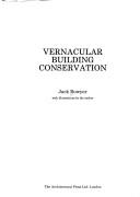 Cover of: Vernacular building conservation