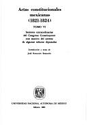 Cover of: Actas constitucionales mexicanas (1821-1824).