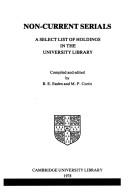 Cover of: Non-current serials: a select list of holdings in the University Library