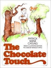 Cover of: The Chocolate touch by Patrick Skene Catling