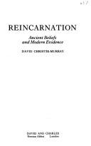 Cover of: Reincarnation: ancient beliefs and modern evidence