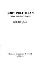 God's politician by Garth Lean