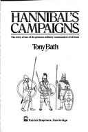 Hannibal's campaigns by Tony Bath