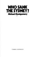 Who sank the Sydney? by Michael Montgomery