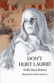 Cover of: Don't Hurt Laurie!