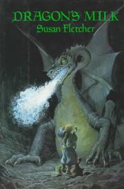 Cover of: Dragon's Milk (Dragon Chronicles #1)