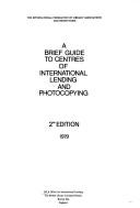 A brief guide to centres of international lending and photocopying