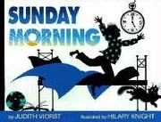 Cover of: Sunday morning by Judith Viorst