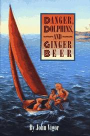 Cover of: Dang er, dolphins, and ginger beer