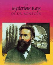 Cover of: The mysterious rays of Dr. Röntgen by Beverly Gherman