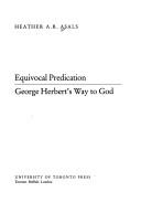Cover of: Equivocal predication: George Herbert's way to God