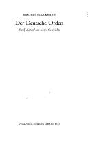 Cover of: Der Deutsche Orden: 12 Kapitel aus seiner Geschichte