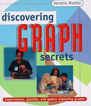 Cover of: Discovering graph secrets by Sandra Markle