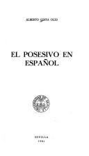 El posesivo en español by Alberto Costa Olid