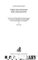 Cover of: Über das Studium der Geschichte
