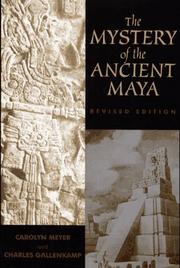 Cover of: The mystery of the ancient Maya