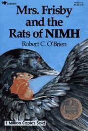 Cover of: Mrs. Frisby and the Rats of NIMH by Robert C. O'Brien ; illustrated by Zena Bernstein.