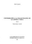 Cover of: Contribución a la dialectología de la lengua vasca