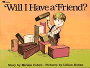 Cover of: Will I have a friend?