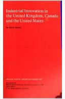 Industrial innovation in the United Kingdom, Canada and the United States