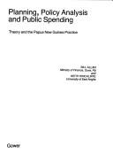 Planning, policy analysis and public spending : theory and the Papua New Guinea practice