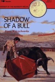 Cover of: Shadow of a bull by Maia Wojciechowska