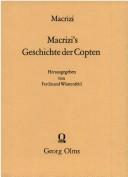 Cover of: Macrizi's Geschichte der Copten