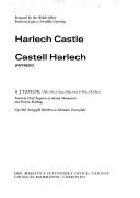 Cover of: Harlech Castle = Castell Harlech, Gwynedd by Taylor, A. J.