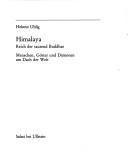 Cover of: Himalaya, Reich der tausend Buddhas: Menschen, Götter u. Dämonen am Dach d. Welt
