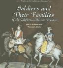Cover of: Soldiers and their families of the California mission frontier