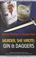 Cover of: Gin & daggers: a Murder, she wrote mystery