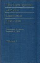 Cover of: The development of Celtic linguistics, 1850-1900
