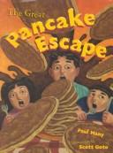 Cover of: The great pancake escape