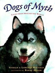 Cover of: Dogs of myth: tales from around the world