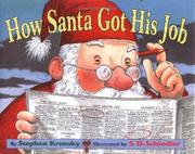 Cover of: How Santa got his job by Stephen Krensky