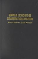 Cover of: World Lexicon of grammaticalization