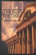 The riddle of the third mile by Colin Dexter