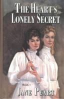 Cover of: The heart's lonely secret