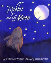 Cover of: Rabbit and the moon by Douglas Wood