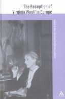 Cover of: The reception of Virginia Woolf in Europe